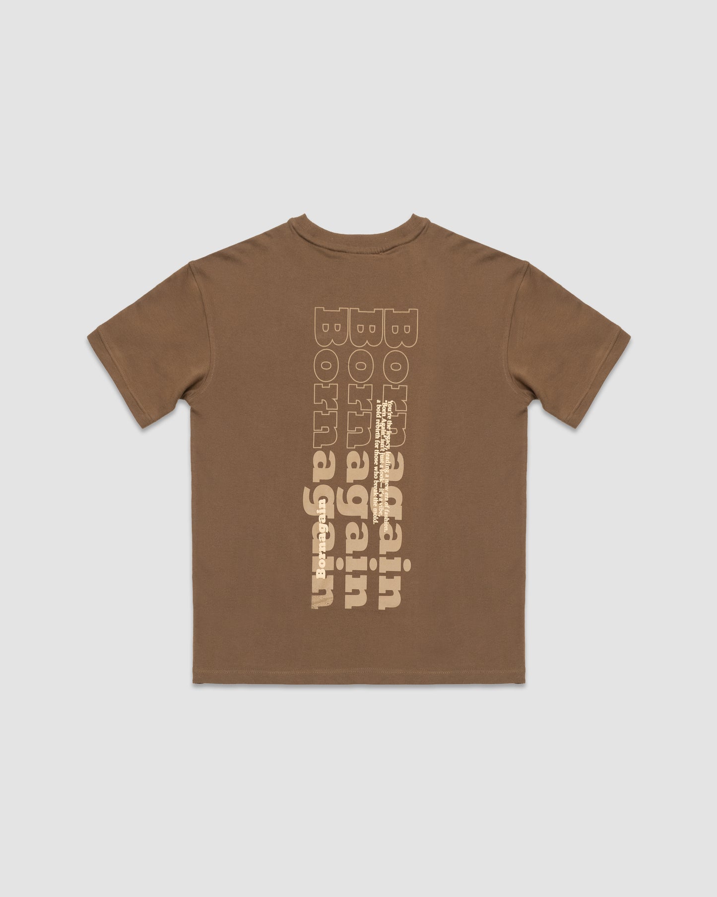 Born Again - Oversized Drop Shoulder T-Shirt - Cafe Brown
